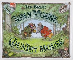 Town Mouse Country Mouse [SIGNED BY AUTHOR] by Brett, Jan
